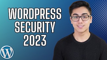 How To Keep Your WordPress Website Secure in 2023