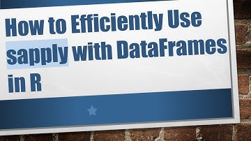 How to Efficiently Use sapply with DataFrames in R