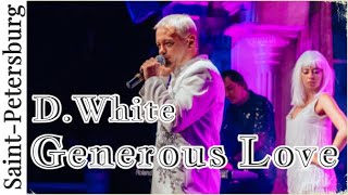 D.White - Generous Love (Live, St.Petersburg). NEW Italo Disco, Best Song, music of the 80-90s, 4K