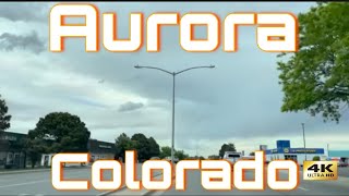 Aurora, Colorado - Denver Suburb - City Tour Drive Thru