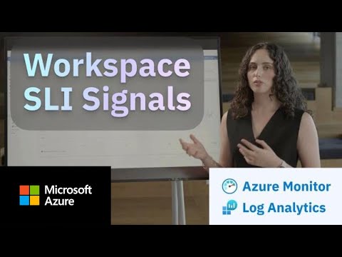 Log Analytics Workspace SLI Signals