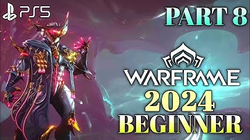 Warframe 2024 Gameplay Walkthrough Part 8 | Warframe Beginners 2024 | Warframe Excalibur Gameplay