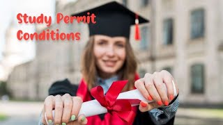 Study permit expectations and requirements in Canada