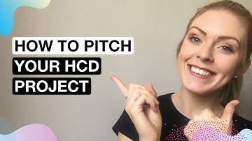 How to Pitch your HCD Project | How to Become an Instructional Designer