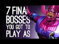 7 Final Bosses You Got to Play As