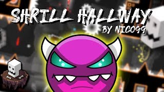 [DOOM GAUNTLET 3/5] SHRILL HALLWAY BY NICO99 100% (Medium Demon) | Geometry Dash 2.1