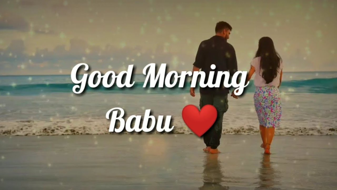 Good Morning babu  Love shayari Romantic hindi shayari - YouTube