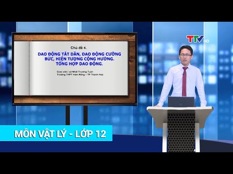Video VẬT LÝ - LỚP 12 | DAO ĐỘNG TẮT DẦN, DAO ĐỘNG DUY TRÌ,... - YouTube