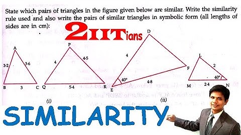 SIMILARITY Ex13.1 Q1 Class X ICSE | State which pairs of triangles are similar.