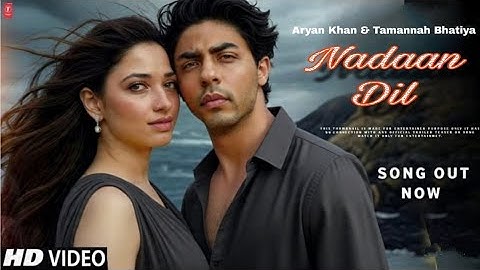 New Hindi Song | Aryan Khan & Tamannah Bhatiya | the Bads of Bollywood Song | New Song #aryankhan