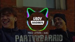 Paulo Londra ft. Duki - Party en el Barrio | 8D AUDIO