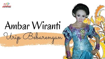 Ambar Wiranti - Urip Bebarengan (Official Music Video)