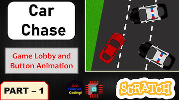 Car Chase - Part 1 | Scratch 3.0 Tutorial | Just Finished Coding!
