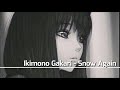 Ikimono Gakari - Snow Again [With Lyrics]