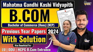 MGKVP B.Com Entrance Exam 2024 Previous Year Paper Explanations  DDU Gorakhpur & Lucknow|UP College