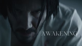 JOHN WICK || AWAKENING