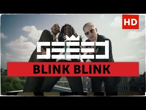 Seeed: "Blink Blink" (official Video)