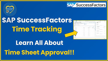 SAP SuccessFactors Time Tracking: All About Time Approval | How to Approve Time Sheets