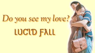 Do You See My Love? (보이나요?)- Lucid Fall (루시드폴) [Tune In For Love OST][HAN/ROM/ENG LYRICS]