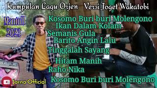 KUMPULAN LAGU ORJEN VERSI JOGET WAKATOBI✓ MAntul 2023.lagu minang Music Jarna official