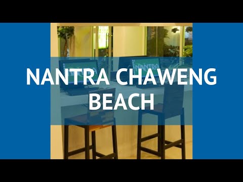 NANTRA CHAWENG BEACH 3* Таиланд Самуи обзор – отель НАНТРА ЧАВЕНГ БИЧ 3* Самуи видео обзор