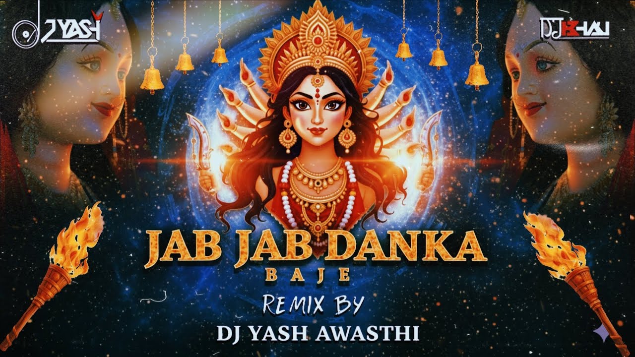 Jab jab  danka baje X Kali vo kankalin [REMIX BY DJ YASH AWASTHI] X dj bhau cg.mp 