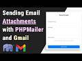 Send Emails with Attachments using PHPMailer & Gmail SMTP (PHP Tutorial)