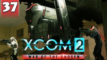 XCOM 2 War of the Chosen #37 - SUPPLY RAID
