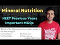 Mineral Nutrition Class 11 NEET Previous Years Questions | NEET biology important pyqs mcqs | #neet