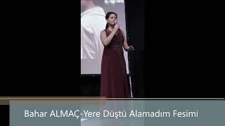 Bahar ALMAÇ_Yere Düştü Alamadım Fesimi Resimi