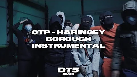 #OTP BM x Mini x Sava - Haringey Borough *OFFICIAL INSTRUMENTAL*