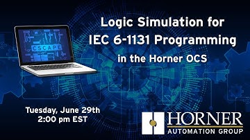 Logic Simulation for IEC 6-1131 Programming in the Horner OCS