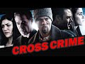 Cross Crime | Thriller, Policier | Film complet en français | Forest Whitaker, Ray Liotta