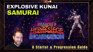 Explosive Kunai - Samurai | Starter & Progression Guide Hero Siege Season 9 Explosive Kunai - Samurai | Starter & Progression Guide Hero Siege Season 9
