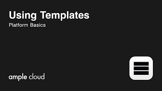 Using Templates in Ample Cloud