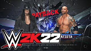 Batista vs The Undertaker Full Match : WWE 2K22 Gameplay : WWE PAYBACK HD