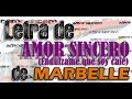 Marbelle - Amor Sincero (LETRA)