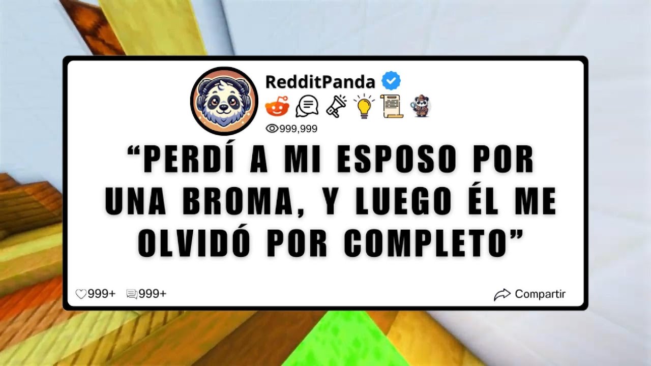 Perdí A Mi Esposo Por Una Broma, Y Luego Él Me Olvidó Por Completo