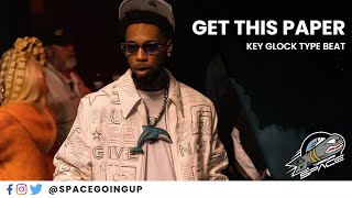 Key Glock x Jay Fizzle Type Beat | "Get This Paper"