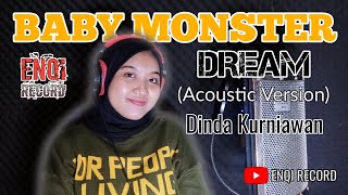 BABY MONSTER - DREAM Cover Dinda Kurniawan Acoustic Version