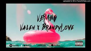VERANO 2021 Valen x Brandylove Lyric - Remix (KAKODJ)