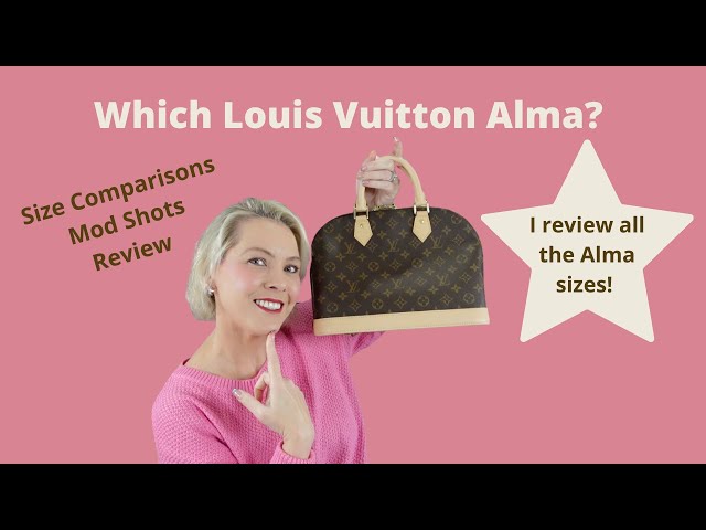 Which Louis Vuitton Alma? Sizes, Mod Shots and My Thoughts! 