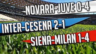 Ds 7Gold - (SIENA MILAN 1-4 e INTER CESENA 2-1 e NOVARA JUVE 0-4)