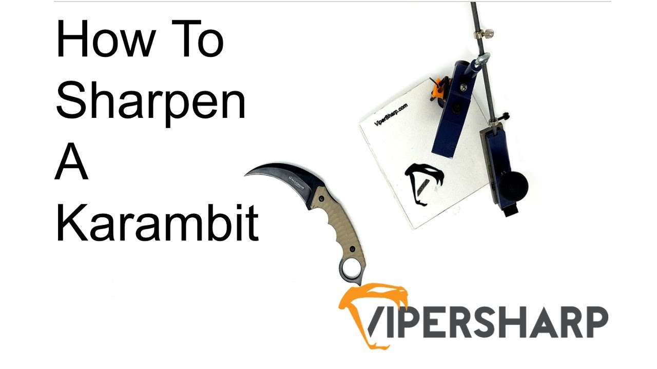 How To Sharpen Karambit Knife