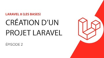 Formation Laravel 8 - 2/26 - Création d