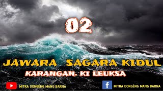 Dongéng Mang Barna. Jawara Sagara Kidul eps 02