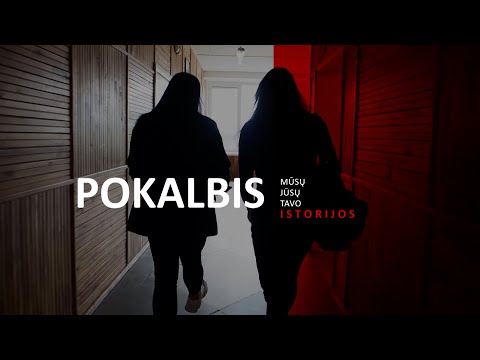 Pokalbis. Mūsų. Jūsų. Tavo Istorijos 2 laida