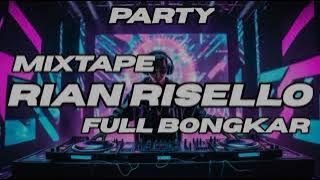 COCOK BUAT PARTY ‼️ MIXTAPE RIAN RISELLO VIRAL TIKTOK   DISKO TANAH  FULL BASS720p