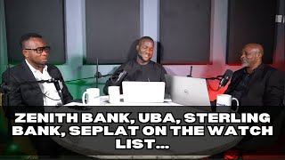 Market Watch Zenith Bank, Uba, Sterling Bank, Seplat On The Watch List
