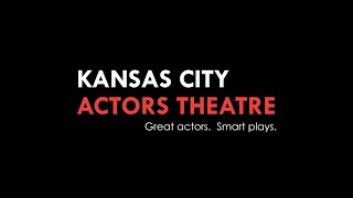A Year-End Message From Kansas City Actors Theatre